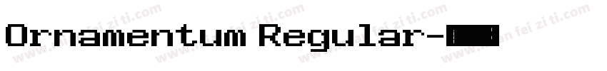 Ornamentum Regular字体转换
